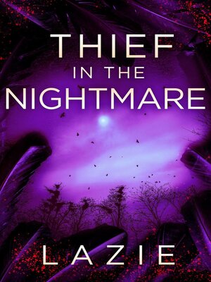cover image of Thief in the Nightmare